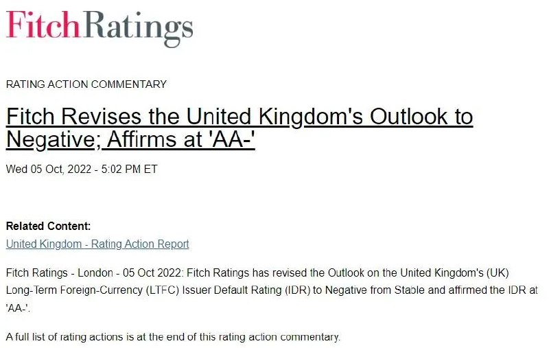 » 1. 标普、惠誉对英国评级展望均为负面特拉斯上任英国首相以来，由于其政府出台的一系列财政政策引发英国市场剧烈波动